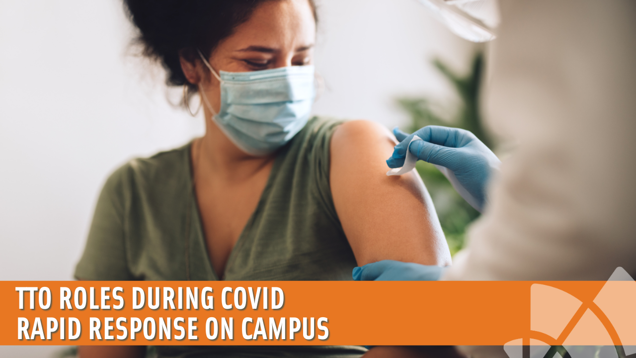 Rapid Response Roles TTO Roles During COVID Rapid Response on Campus – AUTM On Demand