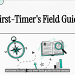 First Timer's Field Guide