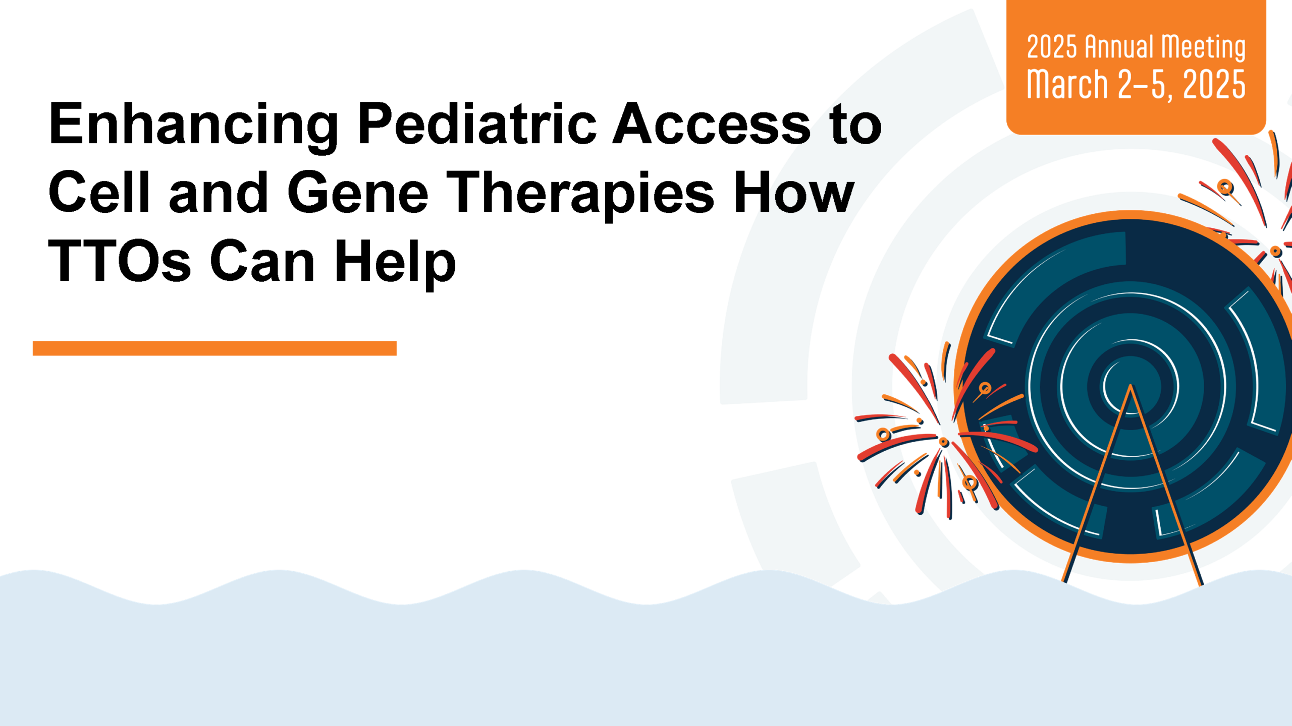 Enhancing Pediatric Access to Cell and Gene Therapies — How TTOs Can ...